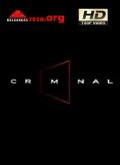 Criminal 1×01 al 1×12 [720p]